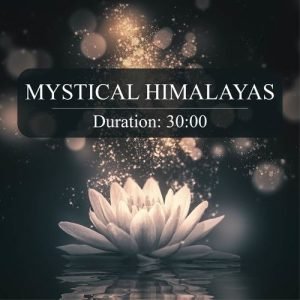 Healing Music 1 himalayas